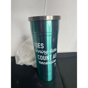 "Does Running Late Count As Exercise" 25oz Double Wall Stainless Steel Tumbler